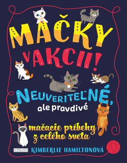 MAČKY V AKCII! – Neuveriteľné mačacie príbehy-1